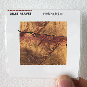 Giles Reaves Nothing Is Lost Album Cover Sticker