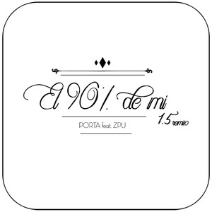 Porta El 90 De Mi 15 Remix Album Cover Sticker Album Cover Sticker