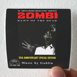 Goblin Zombi Dawn Of The Dead 1 Album Cover Sticker Goblin Zombi Dawn Of The Dead 1 Album Cover Sticker