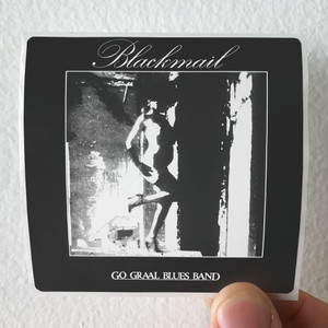 Go Graal Blues Band Blackmail Album Cover Sticker