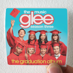 Glee Cast Glee The Music The Graduation Album Album Cover Sticker Glee Cast Glee The Music The Graduation Album Album Cover Sticker