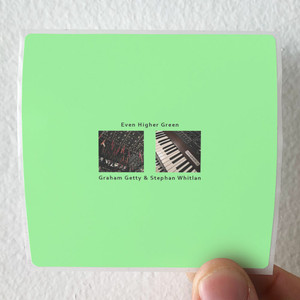 Graham Getty Even Higher Green 1 Album Cover Sticker Graham Getty Even Higher Green 1 Album Cover Sticker