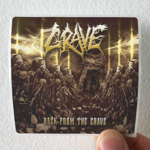 Grave Back From The Grave Album Cover Sticker Grave Back From The Grave Album Cover Sticker