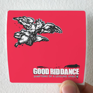 Good Riddance Symptoms Of A Leveling Spirit Album Cover Sticker Good Riddance Symptoms Of A Leveling Spirit Album Cover Sticker