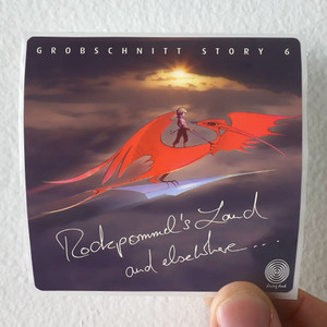 Grobschnitt Die Grobschnitt Story 6 Rockpommels Land And Elsewhere Album Cover Sticker