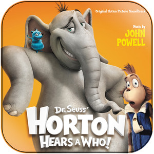 John Powell Dr Seuss Horton Hears A Who Album Cover Sticker Album Cover Sticker John Powell Dr Seuss Horton Hears A Who Album Cover Sticker Album Cover Sticker