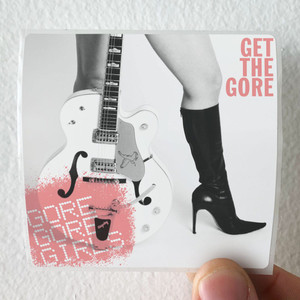 Gore Gore Girls Get The Gore Album Cover Sticker