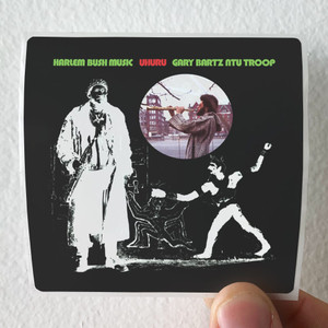 Gary Bartz NTU Troop Harlem Bush Music Album Cover Sticker Gary Bartz NTU Troop Harlem Bush Music Album Cover Sticker