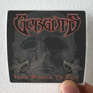 Gorguts From Wisdom To Hate Album Cover Sticker