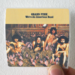 Grand Funk Railroad Were An American Band 1 Album Cover Sticker