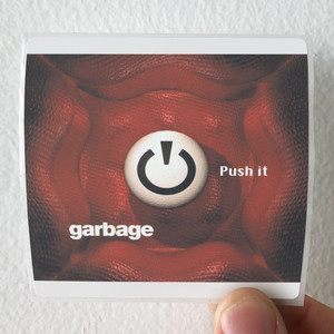 Garbage Push It 1 Album Cover Sticker Garbage Push It 1 Album Cover Sticker