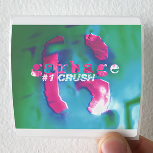 Garbage 1 Crush Album Cover Sticker Garbage 1 Crush Album Cover Sticker