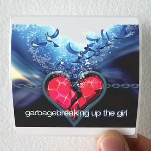 Garbage Breaking Up The Girl Album Cover Sticker Garbage Breaking Up The Girl Album Cover Sticker