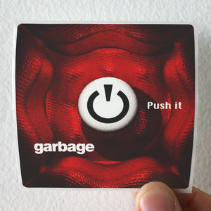 Garbage Push It Album Cover Sticker Garbage Push It Album Cover Sticker