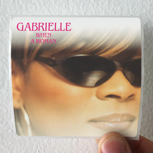 Gabrielle When A Woman Album Cover Sticker
