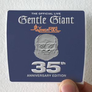 Gentle Giant Playing The Fool 1 Album Cover Sticker Gentle Giant Playing The Fool 1 Album Cover Sticker