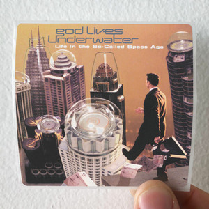 God Lives Underwater Life In The So Called Space Age Album Cover Sticker