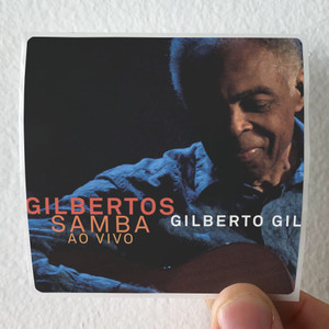 Gilberto Gil Gilbertos Samba Ao Vivo Album Cover Sticker Gilberto Gil Gilbertos Samba Ao Vivo Album Cover Sticker