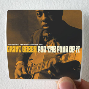 Grant Green The Original Jam Master Volume Two For The Funk Of It Album Cover Sticker