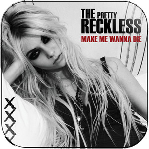 The Pretty Reckless Make Me Wanna Die Album Cover Sticker Album Cover Sticker The Pretty Reckless Make Me Wanna Die Album Cover Sticker Album Cover Sticker