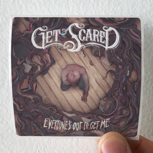 Get Scared Everyones Out To Get Me Album Cover Sticker