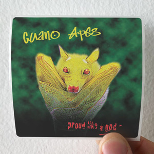 Guano Apes Proud Like A God 1 Album Cover Sticker Guano Apes Proud Like A God 1 Album Cover Sticker