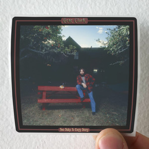 Gene Clark Two Sides To Every Story Album Cover Sticker