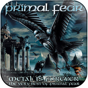 Primal Fear Metal Is Forever The Very Best Of Primal Fear Album Cover Sticker Album Cover Sticker Primal Fear Metal Is Forever The Very Best Of Primal Fear Album Cover Sticker Album Cover Sticker