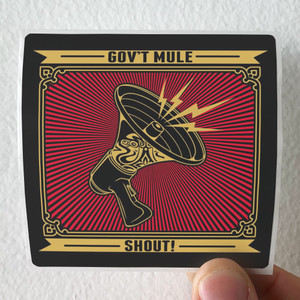 Govt Mule Shout Album Cover Sticker