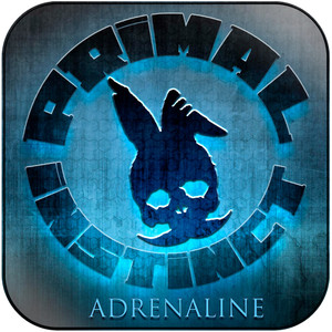 Primal instinct Adrenaline Album Cover Sticker Album Cover Sticker Primal instinct Adrenaline Album Cover Sticker Album Cover Sticker