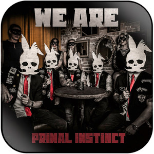 Primal instinct We Are Album Cover Sticker Album Cover Sticker Primal instinct We Are Album Cover Sticker Album Cover Sticker