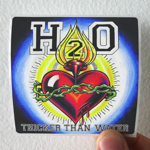 H2O Thicker Than Water Album Cover Sticker H2O Thicker Than Water Album Cover Sticker