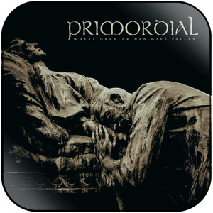 Primordial Where Greater Men Have Fallen Album Cover Sticker Album Cover Sticker Primordial Where Greater Men Have Fallen Album Cover Sticker Album Cover Sticker