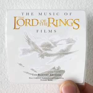 Howard Shore The Lord Of The Rings The Rarities Archive Album Cover Sticker Howard Shore The Lord Of The Rings The Rarities Archive Album Cover Sticker