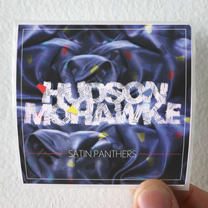 Hudson Mohawke Satin Panthers Album Cover Sticker Hudson Mohawke Satin Panthers Album Cover Sticker