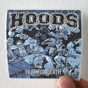 Hoods Pray For Death Album Cover Sticker Hoods Pray For Death Album Cover Sticker