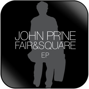 John Prine Fair Square Ep Album Cover Sticker Album Cover Sticker John Prine Fair Square Ep Album Cover Sticker Album Cover Sticker