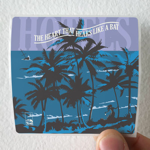 Hotels The Heart That Hears Like A Bat Album Cover Sticker Hotels The Heart That Hears Like A Bat Album Cover Sticker