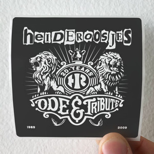 Heideroosjes 20 Years Ode Tribute Album Cover Sticker Heideroosjes 20 Years Ode Tribute Album Cover Sticker