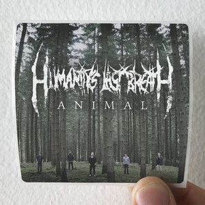 Humanitys Last Breath Animal Album Cover Sticker