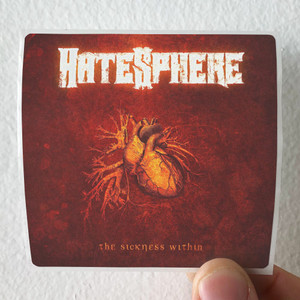 HateSphere The Sickness Within Album Cover Sticker