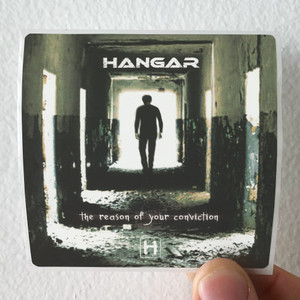Hangar The Reason Of Your Conviction Album Cover Sticker Hangar The Reason Of Your Conviction Album Cover Sticker