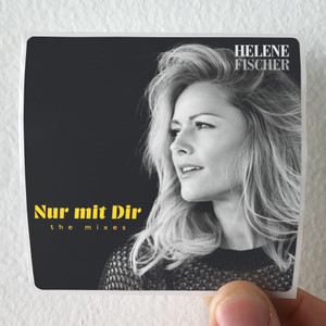 Helene Fischer Nur Mit Dir The Mixes Album Cover Sticker Helene Fischer Nur Mit Dir The Mixes Album Cover Sticker