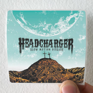 Headcharger Slow Motion Disease Album Cover Sticker