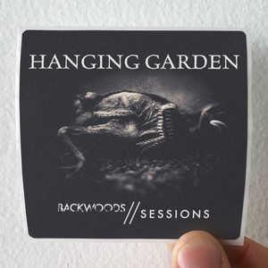 Hanging Garden Backwoods Sessions Album Cover Sticker