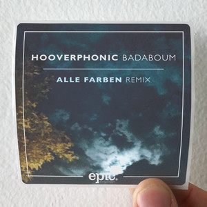 Hooverphonic Badaboum Alle Farben Remix Album Cover Sticker Hooverphonic Badaboum Alle Farben Remix Album Cover Sticker