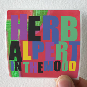 Herb Alpert In The Mood Album Cover Sticker Herb Alpert In The Mood Album Cover Sticker