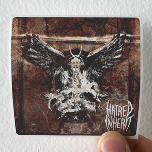 Hatred Inherit Hatred Inherit Album Cover Sticker Hatred Inherit Hatred Inherit Album Cover Sticker