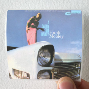 Hank Mobley A Caddy For Daddy Album Cover Sticker Hank Mobley A Caddy For Daddy Album Cover Sticker