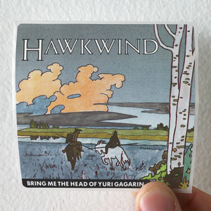 Hawkwind Bring Me The Head Of Yuri Gagarin 2 Album Cover Sticker Hawkwind Bring Me The Head Of Yuri Gagarin 2 Album Cover Sticker